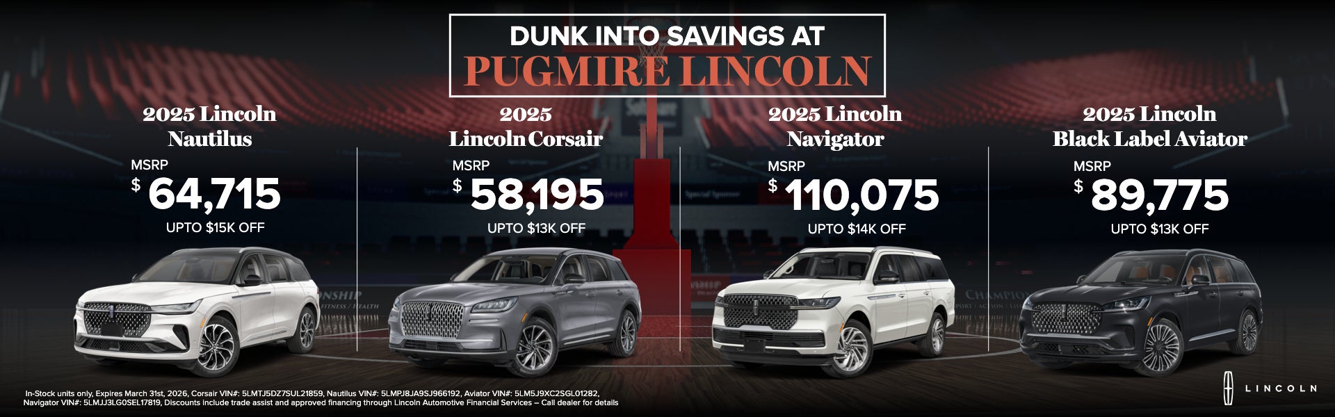 Dunk Into Savings at Pugmire Lincoln